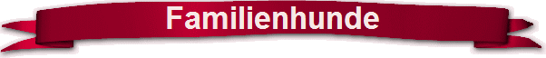 Familienhunde