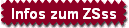 Infos zum ZSss